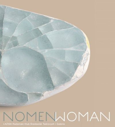 Nomen woman - wystawa problemowa