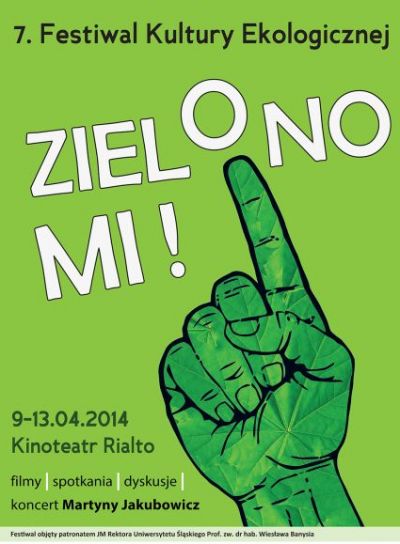 7. Festiwal Kultury Ekologicznej ZIELONO MI!