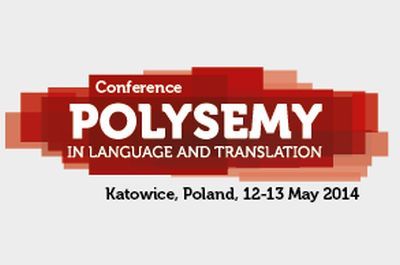 Polisemia w języku i tłumaczeniu - konferencja w WSZOP