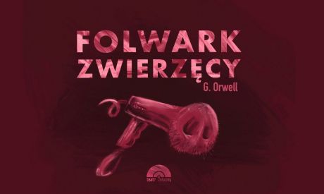 Folwark Zwierzęcy (Scena Warsztatowa)