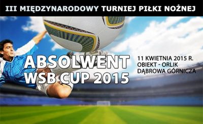 Turniej Piłkarski Absolwent WSB CUP 2015 - plakat