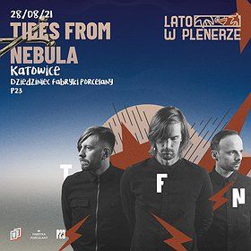 Lato w Plenerze | Tides From Nebula | Katowice