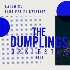 The Dumplings Orkiestra - Katowice