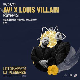 Lato w Plenerze | Avi x Louis Villain | Katowice