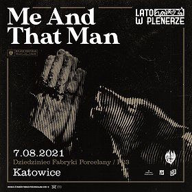 Lato w Plenerze | Me And That Man | Katowice
