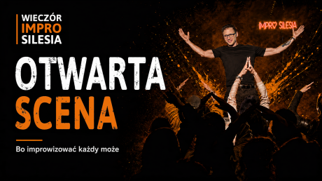 Wieczór Impro Silesia: Otwarta Scena