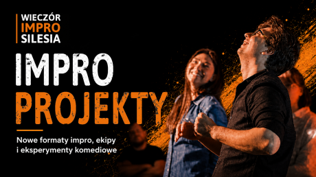 Impro Projekty | Wieczór Impro Silesia