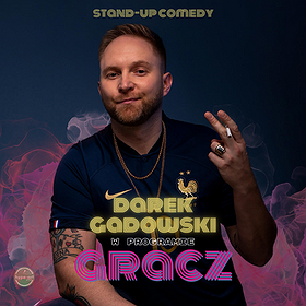 STAND-UP | Darek Gadowski w programie ''Gracz'' | Katowice
