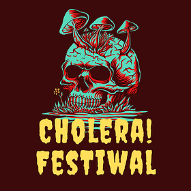 Cholera! Festiwal 23''